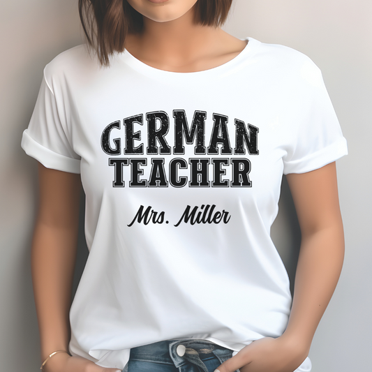 Custom Unisex German Teacher T-Shirt