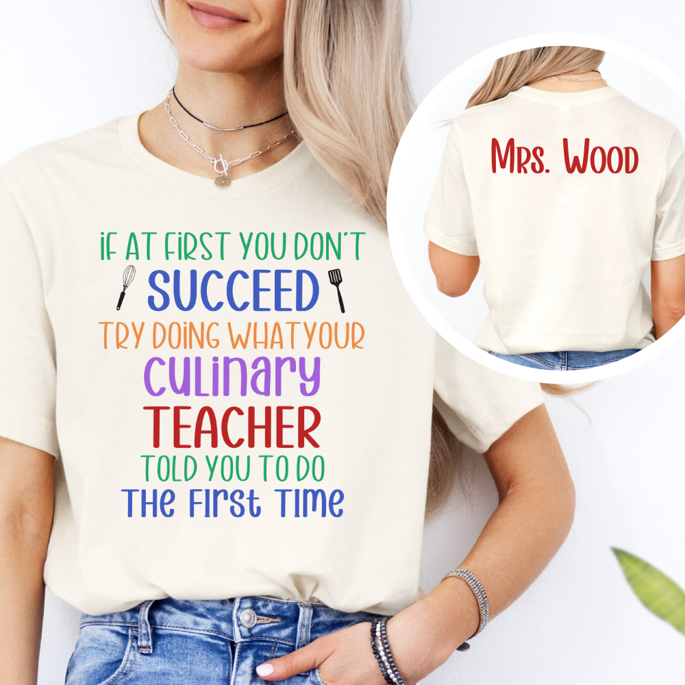 Custom Unisex Culinary Teacher T-Shirt