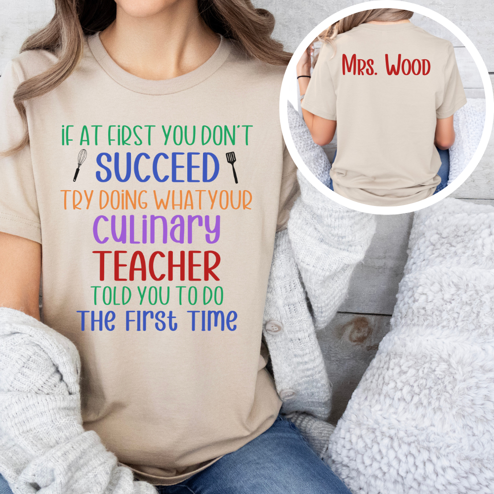 Custom Unisex Culinary Teacher T-Shirt