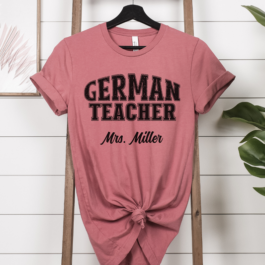 Custom Unisex German Teacher T-Shirt