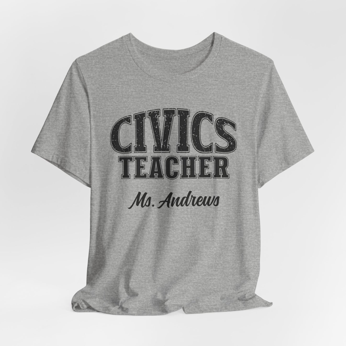 Custom Unisex Civics Teacher T-Shirt