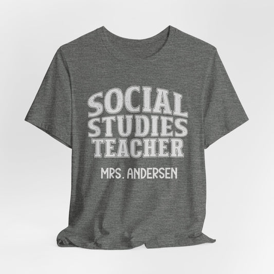 Custom Unisex Social Studies Teacher T-Shirt