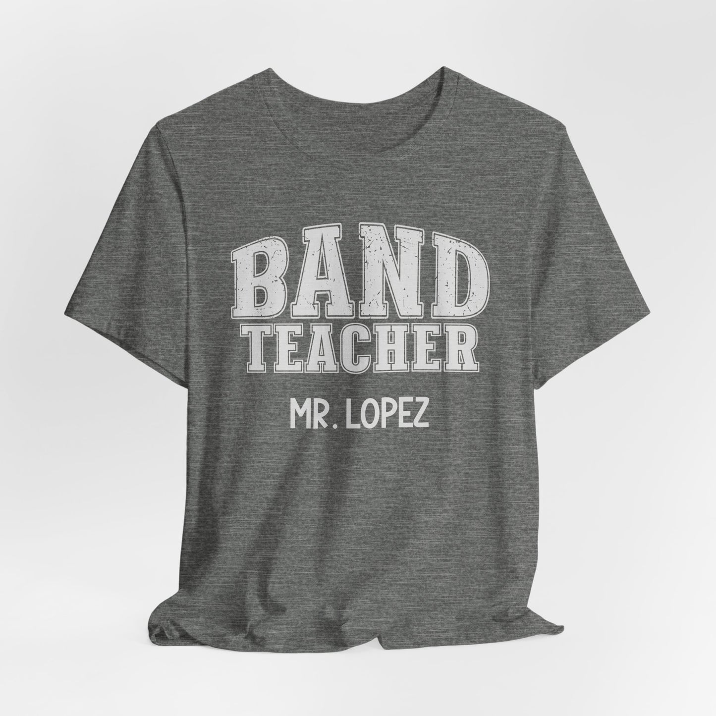 Custom Unisex Band Teacher T-Shirt