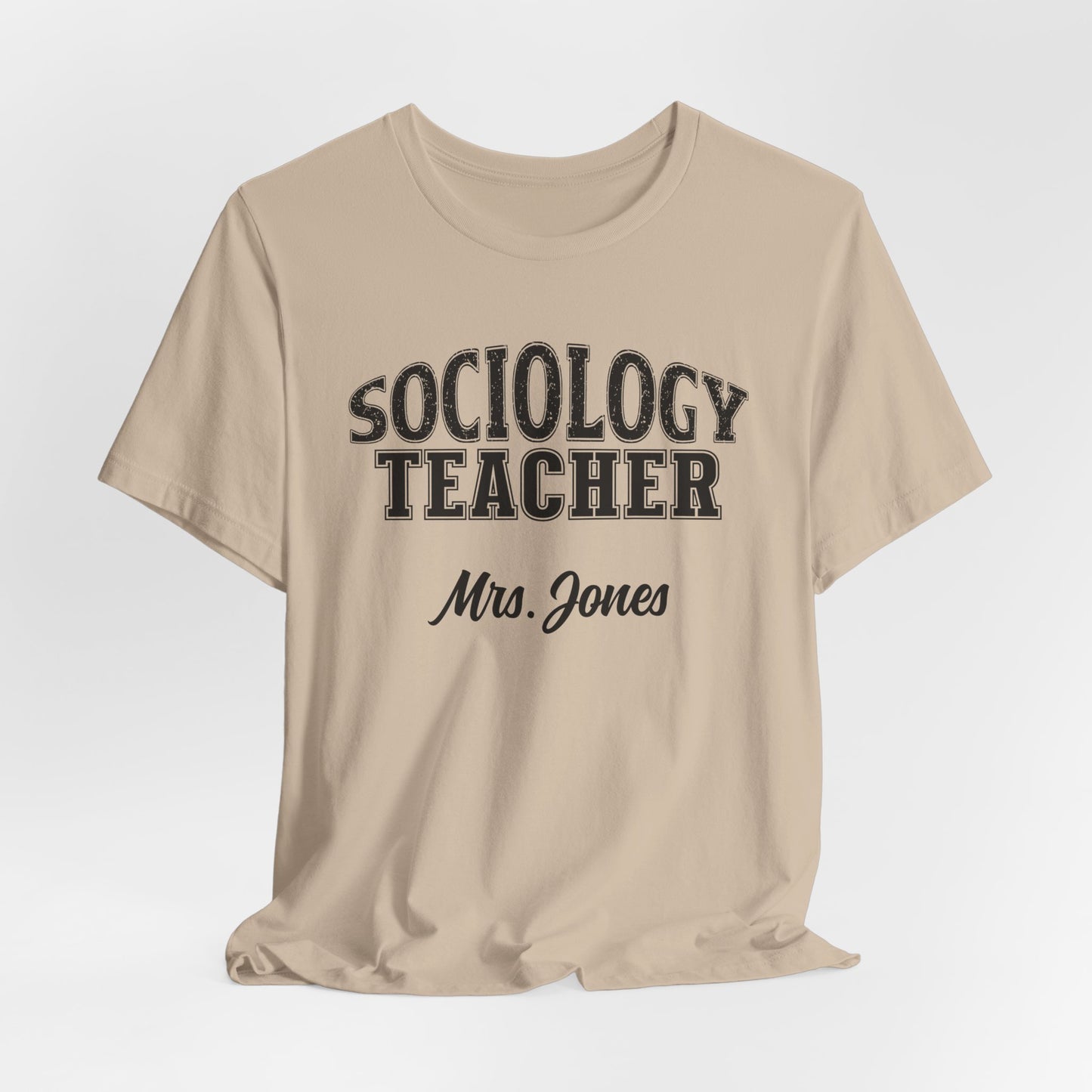 Custom Unisex Sociology Teacher T-Shirt