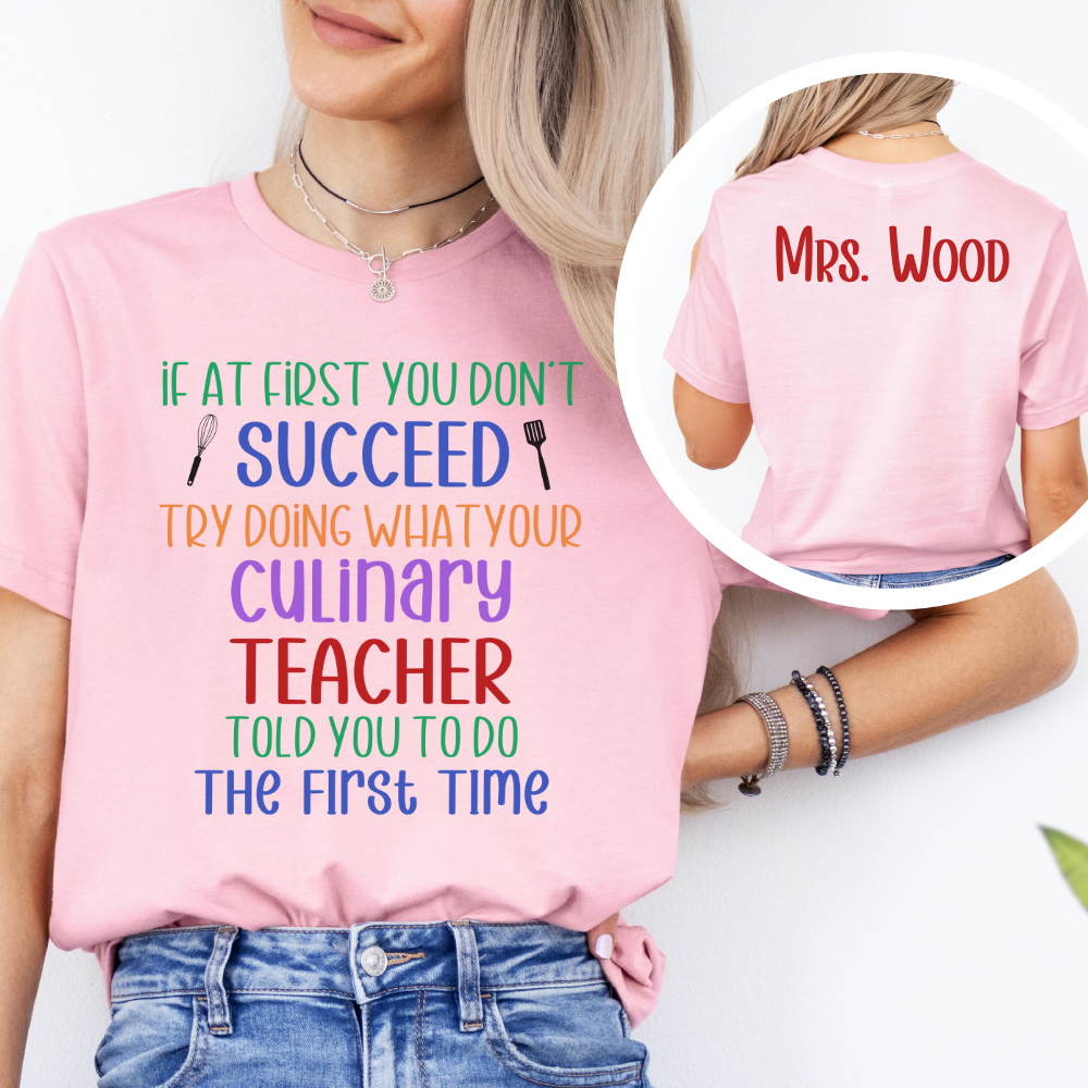 Custom Unisex Culinary Teacher T-Shirt