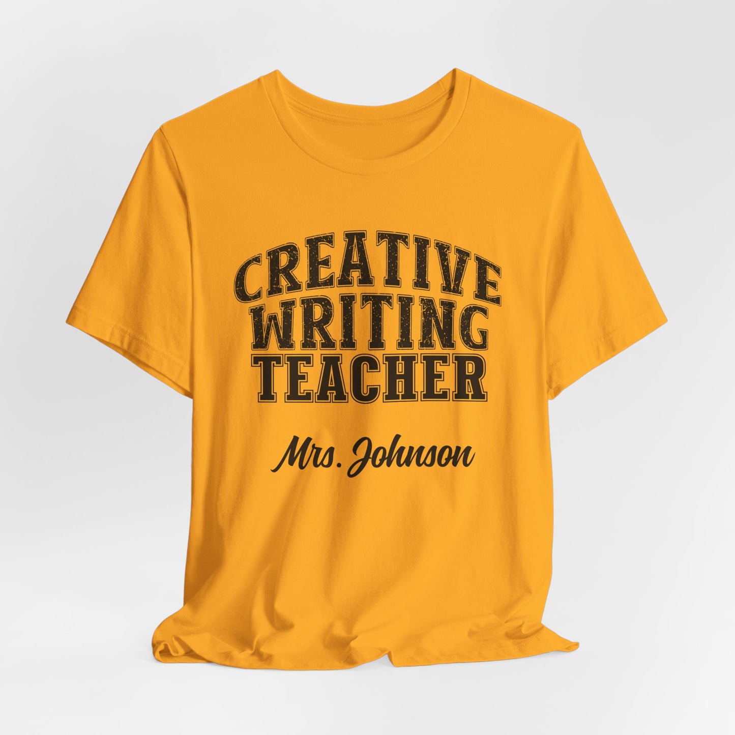 Custom Unisex Creative Writing Teacher T-Shirt