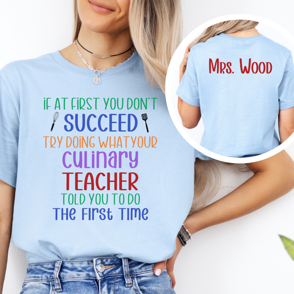 Custom Unisex Culinary Teacher T-Shirt