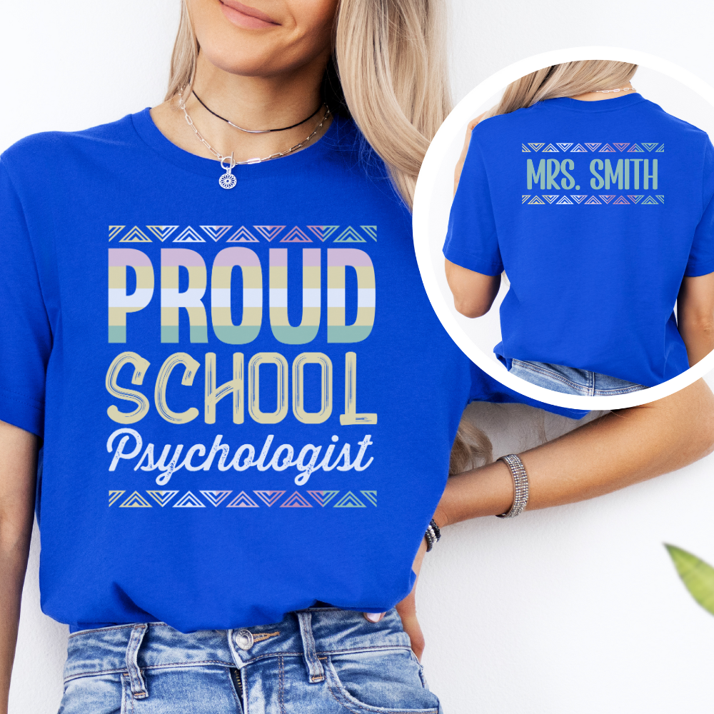 Custom Unisex Proud School Psychologist