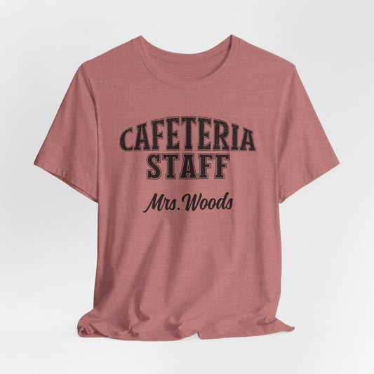 Custom Unisex Cafeteria Staff T-Shirt