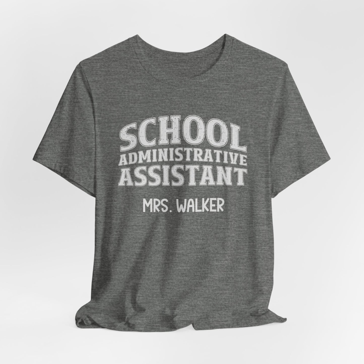Custom Unisex School Administrative Assistant T-Shirt