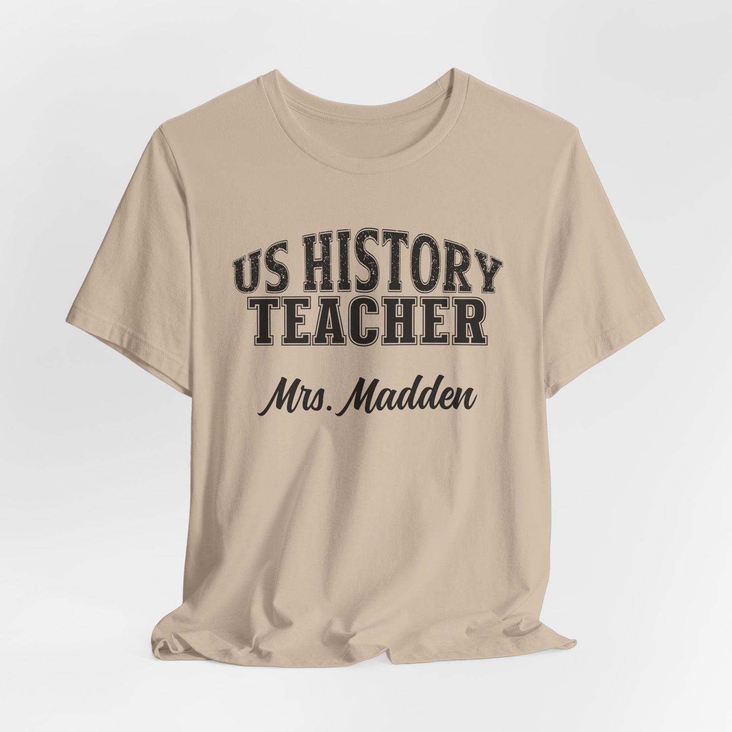 Custom Unisex US History Teacher T-Shirt