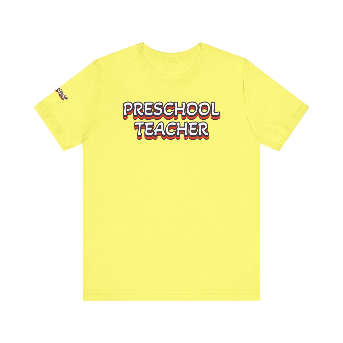 Custom Unisex Preschool Teacher T-Shirt