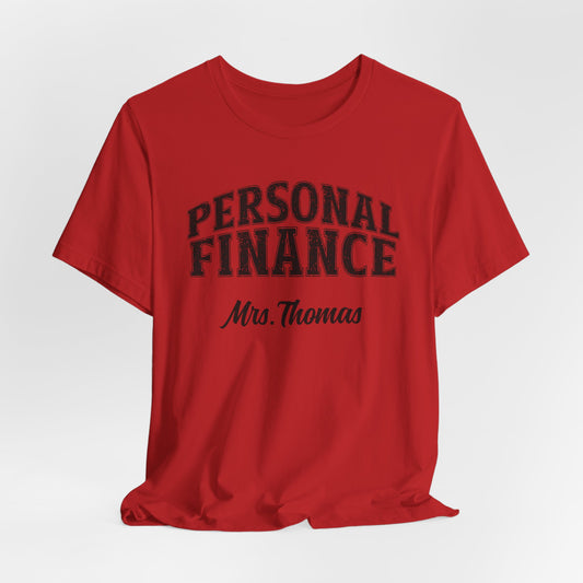 Custom Unisex Personal Finance Teacher T-Shirt