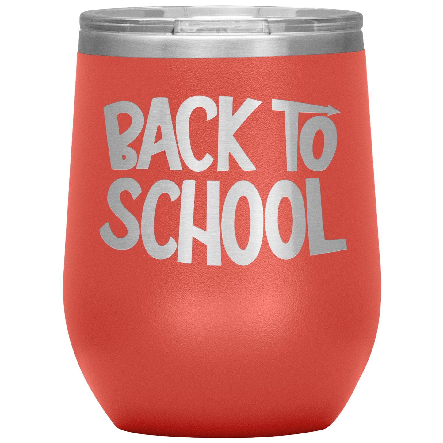 Back to School Wine Tumbler