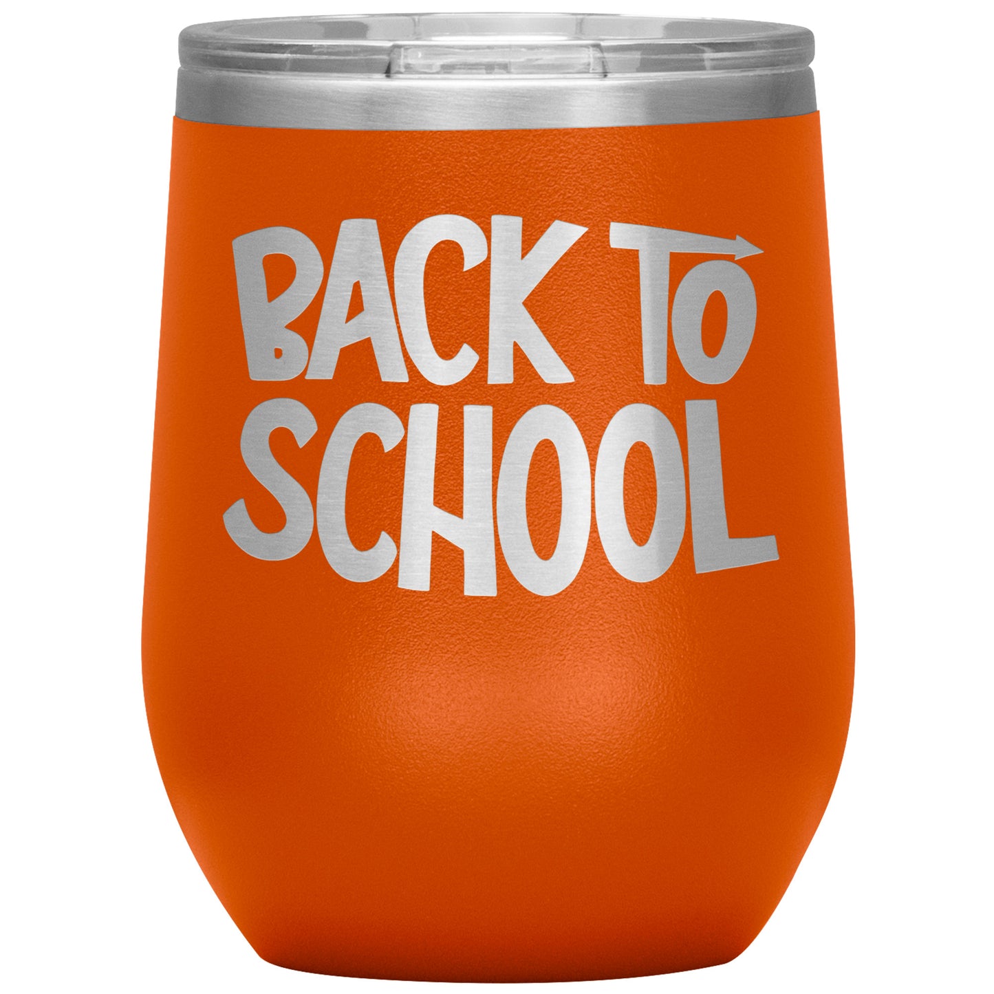 Back to School Wine Tumbler