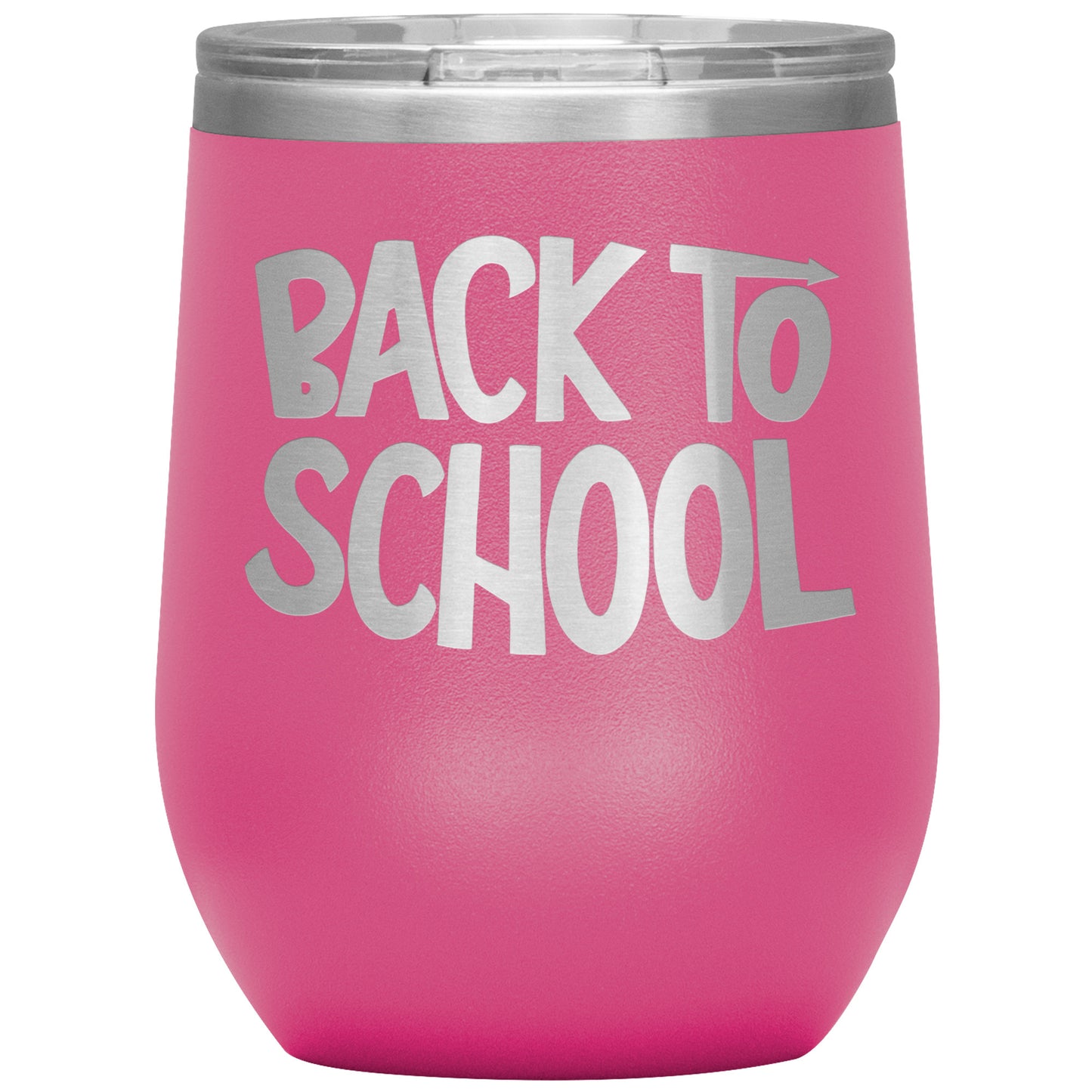 Back to School Wine Tumbler