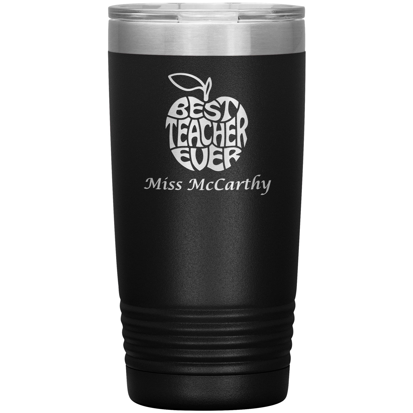 Custom Best Teacher Ever Travel Tumbler