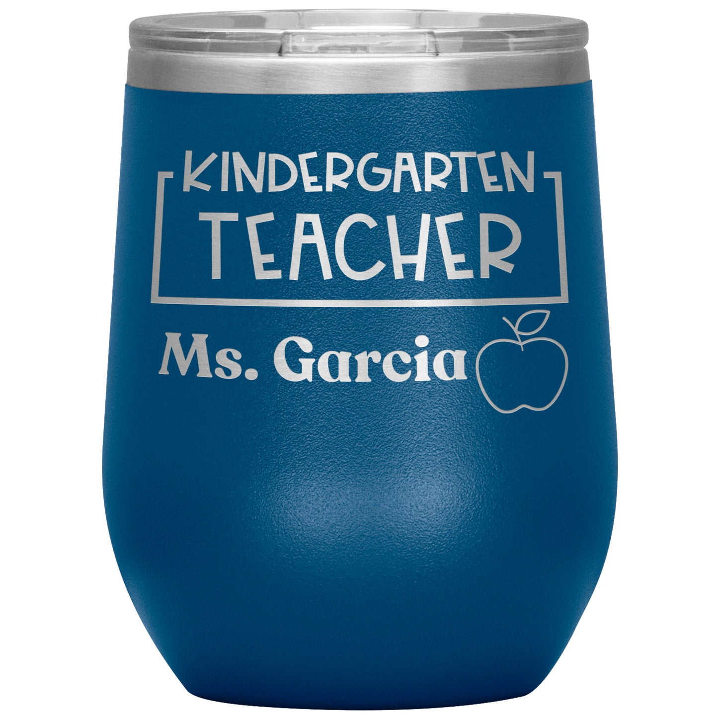 Custom Kindergarten Teacher Wine Tumbler
