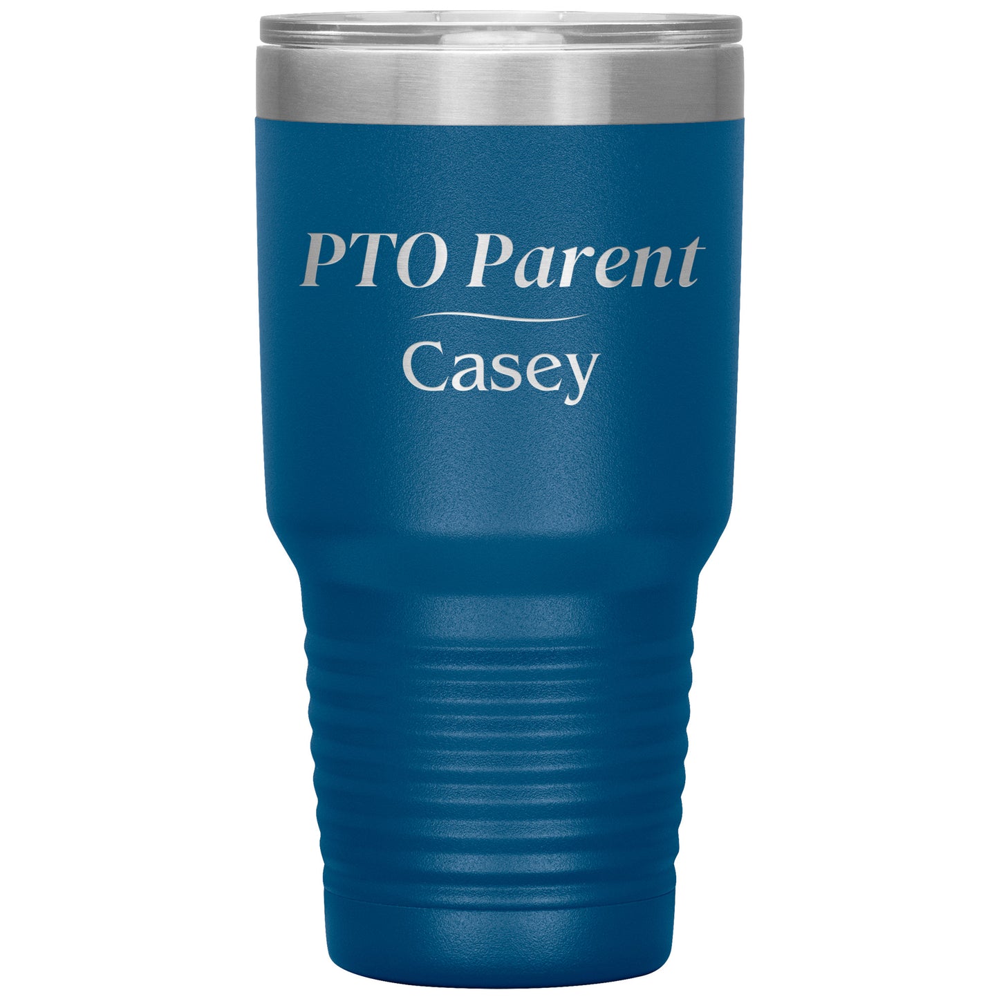 Custom PTO Parent 30oz Travel Tumbler