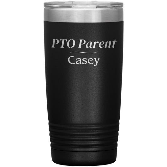 Custom PTO Parent Travel Tumbler
