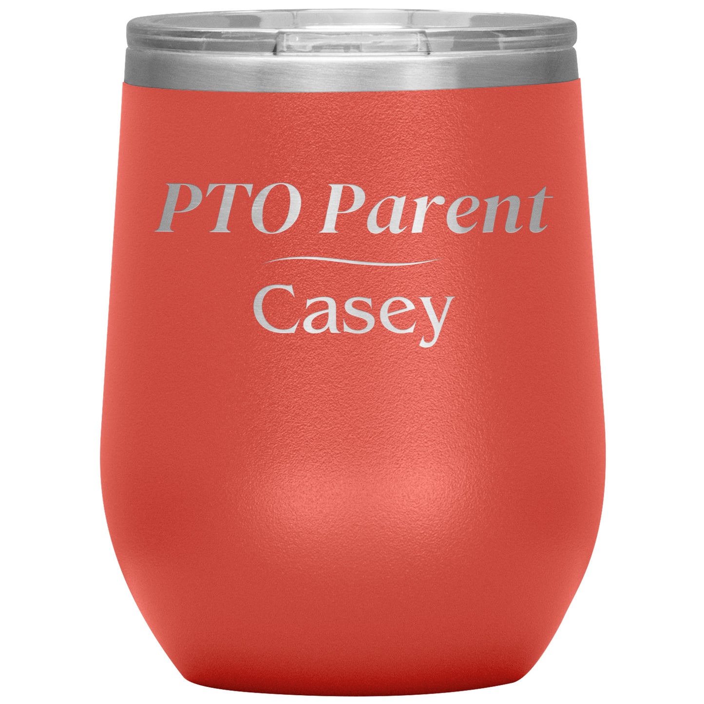 Custom PTO Parent Wine Tumbler