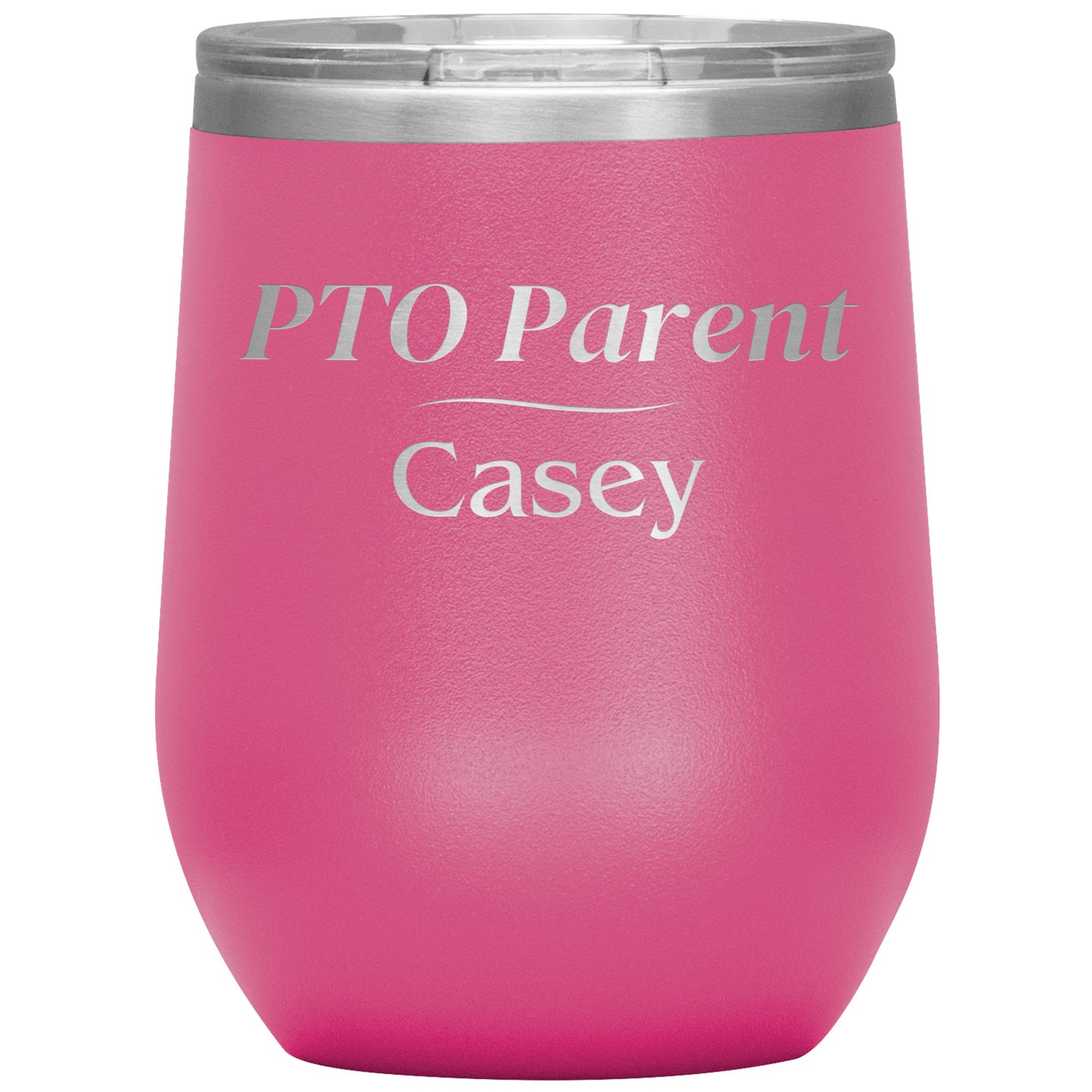 Custom PTO Parent Wine Tumbler