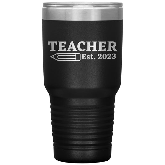 Custom Teacher Est 30oz Travel Tumbler