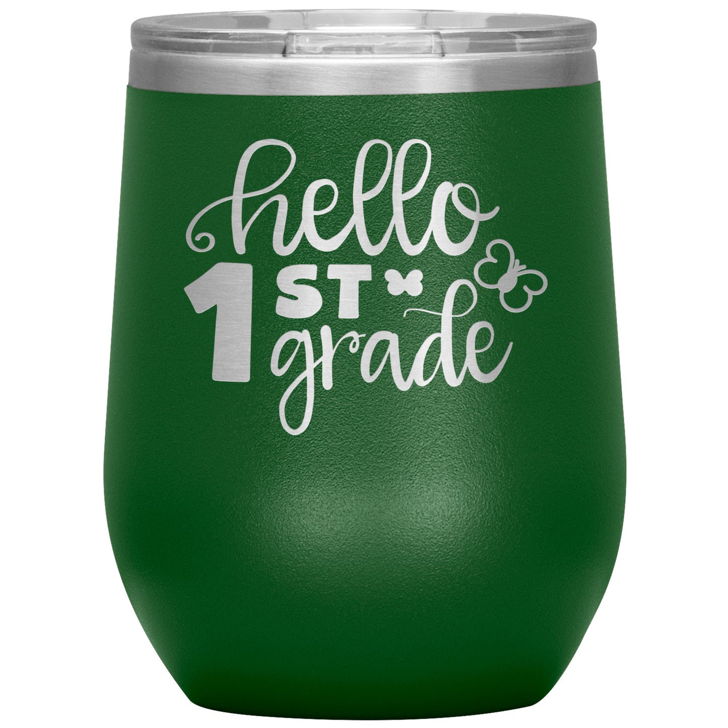 Hello 1st Grade Wine Tumbler