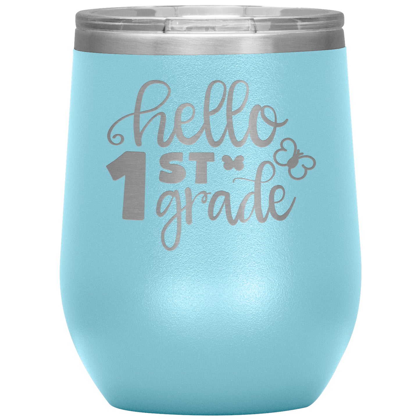 Hello 1st Grade Wine Tumbler