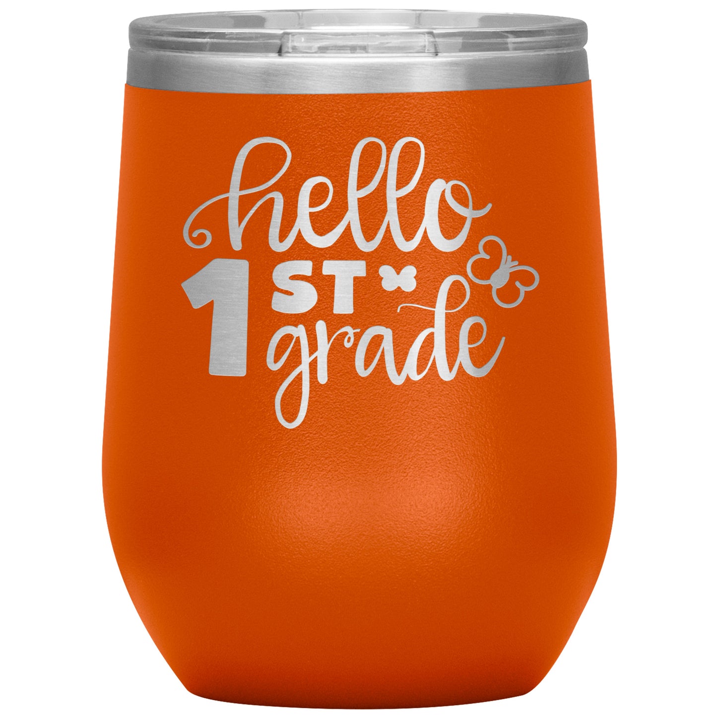 Hello 1st Grade Wine Tumbler
