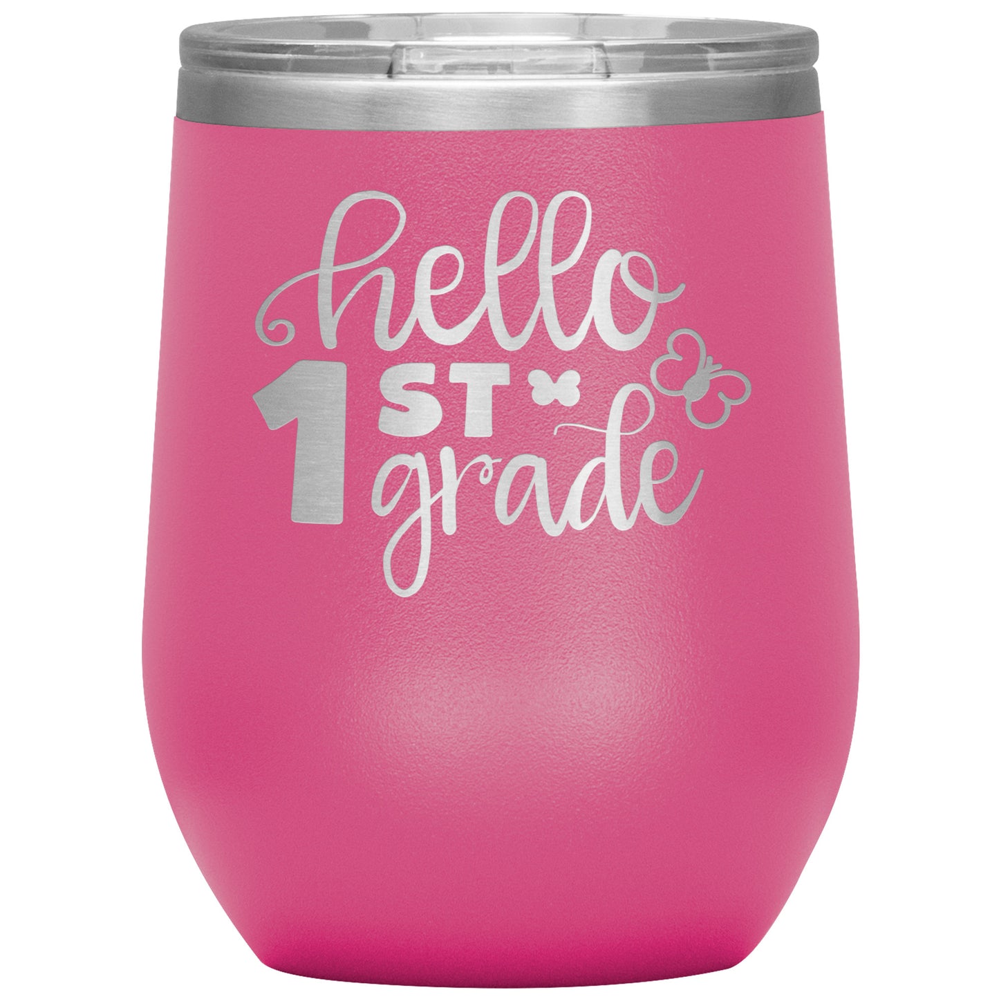 Hello 1st Grade Wine Tumbler