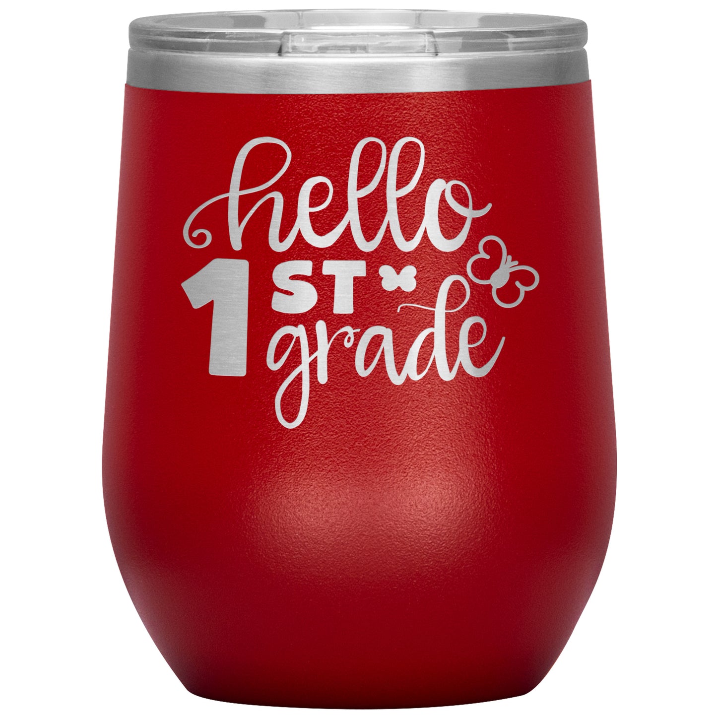 Hello 1st Grade Wine Tumbler
