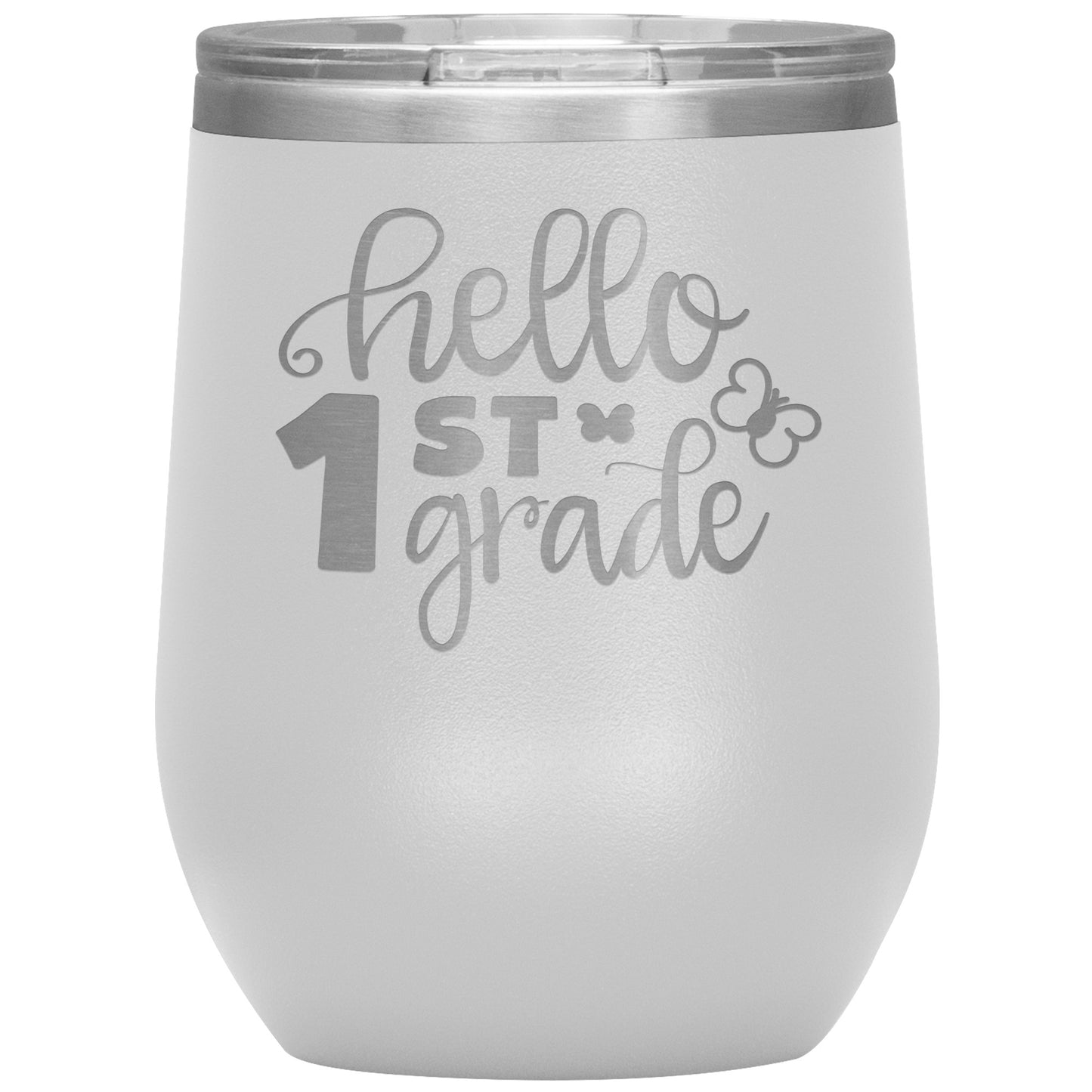 Hello 1st Grade Wine Tumbler