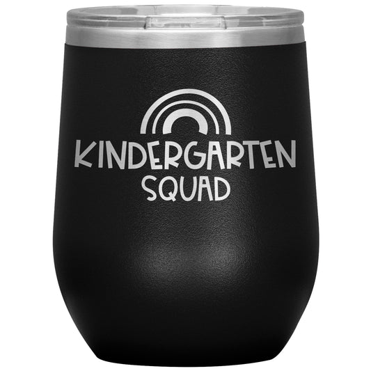 Kindergarten Squad Wine Tumbler