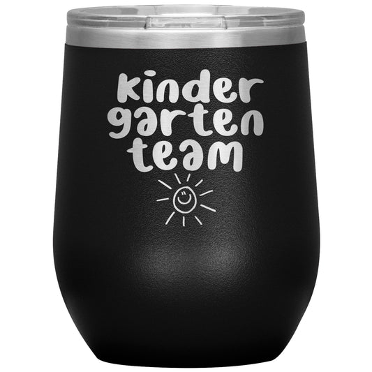 Kindergarten Team Wine Tumbler