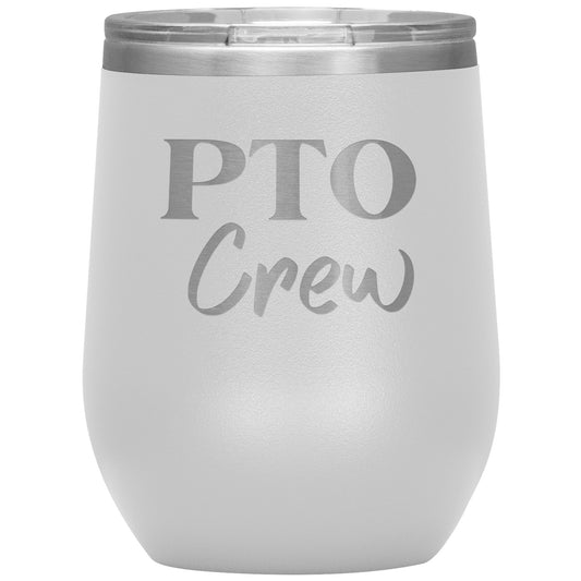 PTO Crew Wine Tumbler