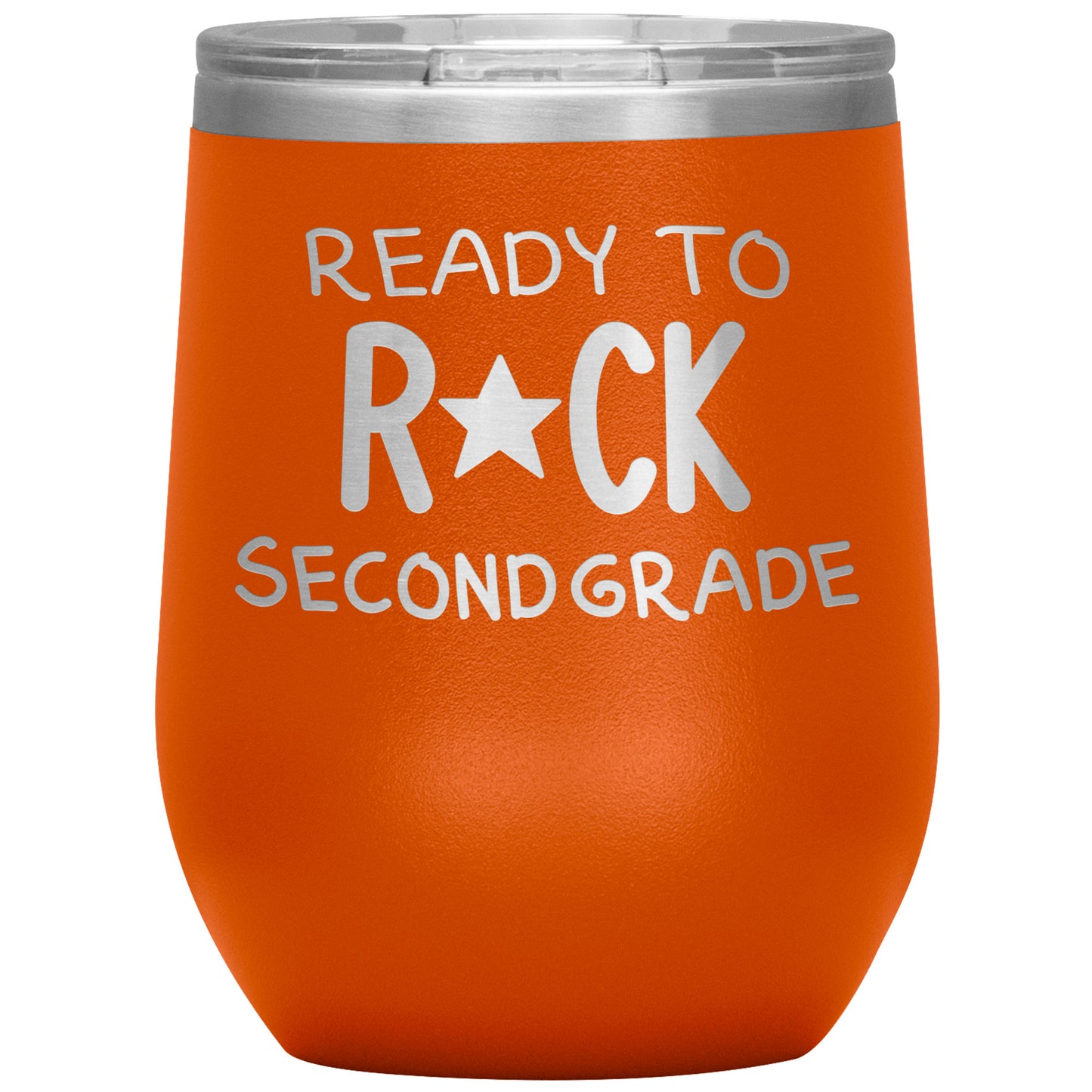Ready To Rock Second Grade Wine Tumbler