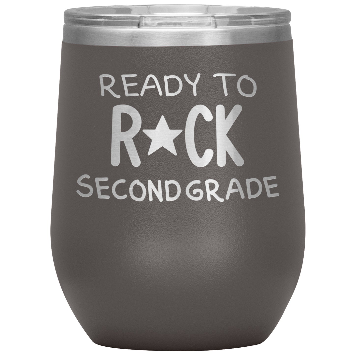 Ready To Rock Second Grade Wine Tumbler