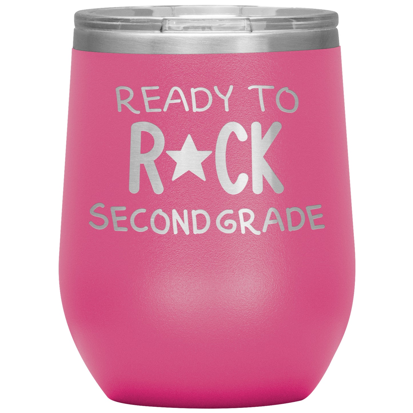 Ready To Rock Second Grade Wine Tumbler