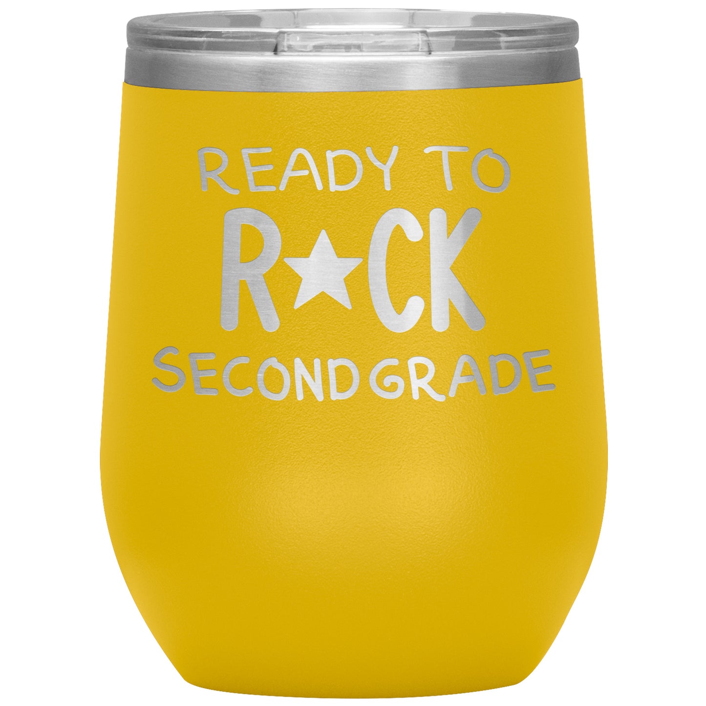 Ready To Rock Second Grade Wine Tumbler