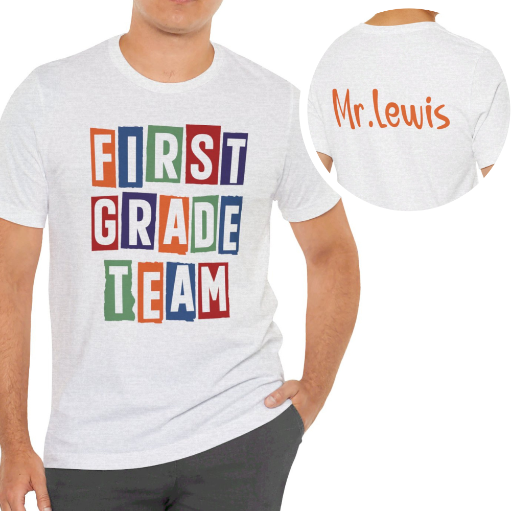 Custom Unisex Colorful First Grade Team T-Shirt