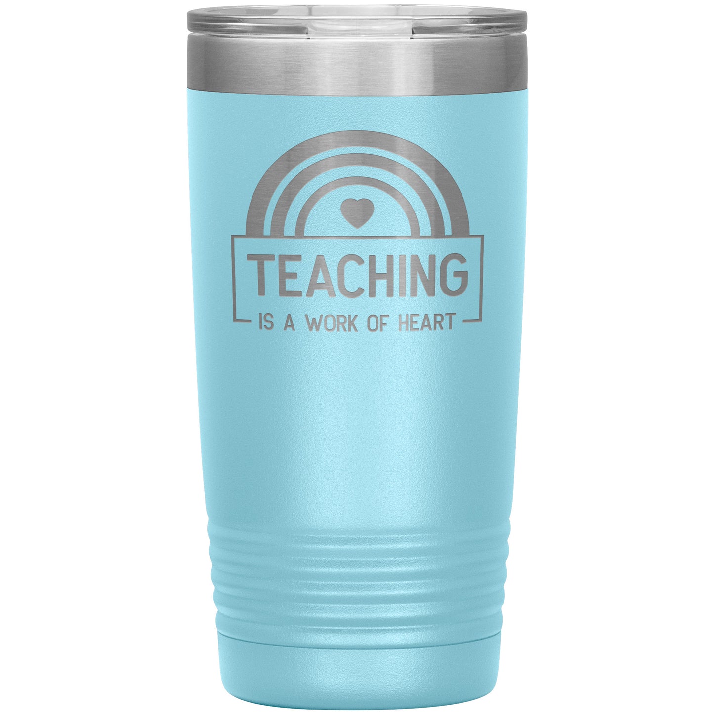 Teaching is a Work of Heart Travel Tumbler