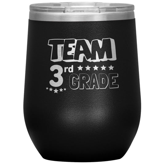 Team 3rd Grade Wine Tumbler