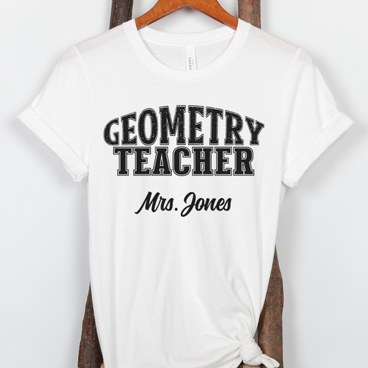 Custom Unisex Geometry Teacher T-Shirt