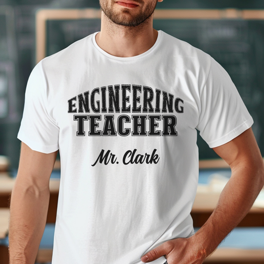 Custom Unisex Engineering Teacher T-Shirt