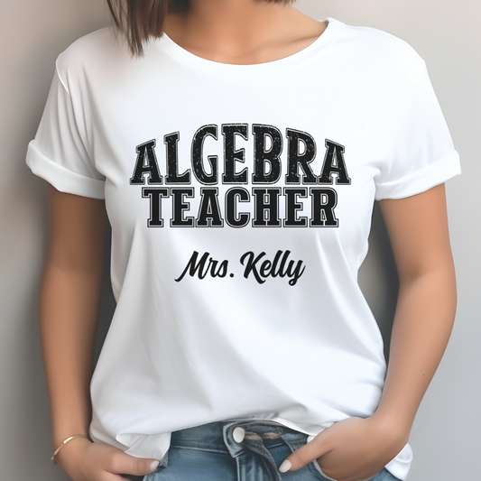 Custom Unisex Algebra Teacher T-Shirt