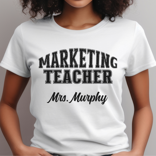 Custom Unisex Marketing Teacher T-Shirt