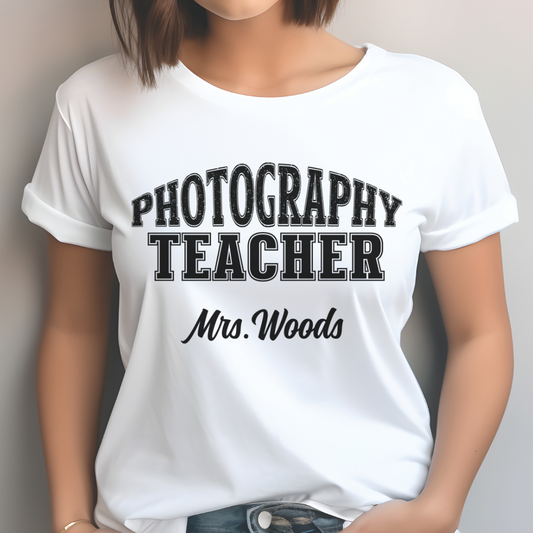 Custom Unisex Photography Teacher T-Shirt