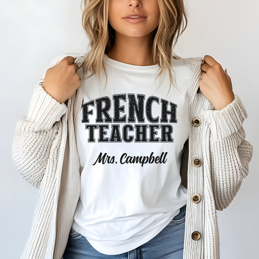 Custom Unisex French Teacher T-Shirt