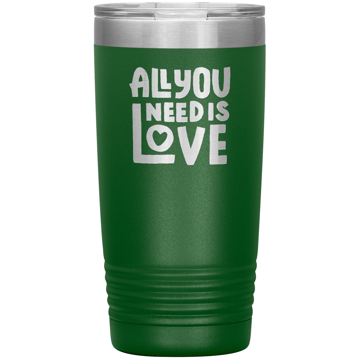 All You Need Is Love Tumbler